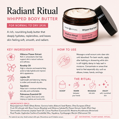 Radiant Ritual | Body Oil + Whipped Body Butter Set for Normal to Dry Skin