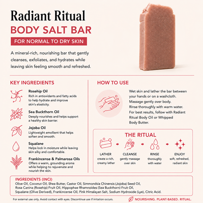 Radiant Ritual | Body Soap + Salt Soap Bars for Normal to Dry Skin